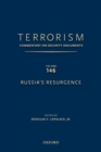 TERRORISM: COMMENTARY ON SECURITY DOCUMENTS VOLUME 146 : Russia's Resurgence - Book