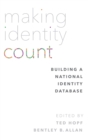 Making Identity Count : Building a National Identity Database - Book