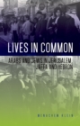 Lives in Common : Arabs and Jews in Jerusalem, Jaffa and Hebron - eBook