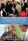 Health Care Reform and American Politics : What Everyone Needs to Know® - Book