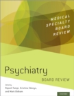 Psychiatry Board Review - eBook