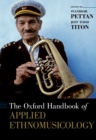 The Oxford Handbook of Applied Ethnomusicology - eBook