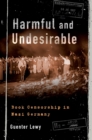 Harmful and Undesirable : Book Censorship in Nazi Germany - eBook