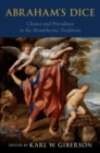 Abraham's Dice : Chance and Providence in the Monotheistic Traditions - Book