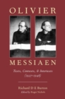 Olivier Messiaen : Texts, Contexts, and Intertexts (1937–1948) - Book