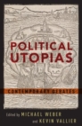 Political Utopias : Contemporary Debates - Book