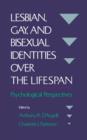 Lesbian, Gay, and Bisexual Identities over the Lifespan : Psychological Perspectives - eBook
