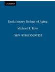 Evolutionary Biology of Aging - eBook