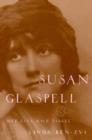 Susan Glaspell : Her Life and Times - eBook