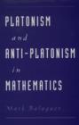 Platonism and Anti-Platonism in Mathematics - eBook