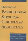 Handbook of Psychological Services for Children and Adolescents - eBook