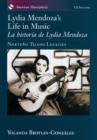 Lydia Mendoza's Life in Music / La Historia de Lydia Mendoza : Norteno Tejano Legacies - eBook
