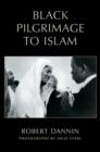 Black Pilgrimage to Islam - eBook