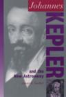 Johannes Kepler and the New Astronomy - eBook
