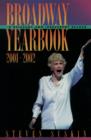 Broadway Yearbook 2001-2002 : A Relevant and Irreverent Record - eBook