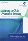 Helping in Child Protective Services : A Competency-Based Casework Handbook - eBook