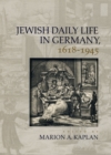 Jewish Daily Life in Germany, 1618-1945 - eBook