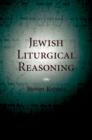 Jewish Liturgical Reasoning - eBook