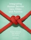 Integrating Human Service Law, Ethics and Practice - Book