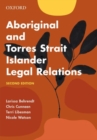 Aboriginal and Torres Strait Islander Legal Relations - Book