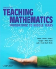 Teaching Mathematics : Foundations to Middle Years - Book