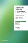 Australian Taxation Study Manual 2020 : Questions and Suggested Solutions - Book