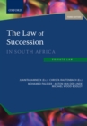 The Law of Succession in South Africa - Book