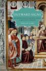 Outward Signs : The Powerlessness of External Things in Augustine's Thought - eBook