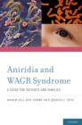 Aniridia and WAGR Syndrome : A Guide for Patients and Their Families - eBook