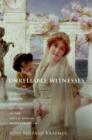 Unreliable Witnesses : Religion, Gender, and History in the Greco-Roman Mediterranean - eBook