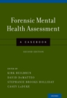 Forensic Mental Health Assessment : A Casebook - eBook
