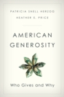 American Generosity : Who Gives and Why - eBook