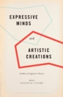 Expressive Minds and Artistic Creations : Studies in Cognitive Poetics - eBook