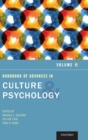 Handbook of Advances in Culture and Psychology : Volume 6 - Book