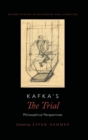 Kafka's The Trial : Philosophical Perspectives - Book