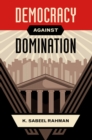 Democracy against Domination - eBook