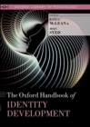 The Oxford Handbook of Identity Development - Book