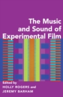 The Music and Sound of Experimental Film - eBook