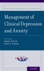 Management of Clinical Depression and Anxiety - Book
