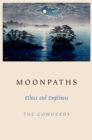 Moonpaths : Ethics and Emptiness - eBook