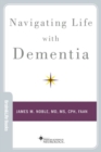 Navigating Life with Dementia - Book