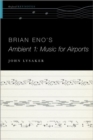 Brian Eno's Ambient 1: Music for Airports - Book