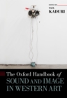 The Oxford Handbook of Sound and Image in Western Art - eBook