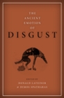 The Ancient Emotion of Disgust - eBook