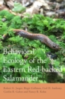 Behavioral Ecology of the Eastern Red-backed Salamander : 50 Years of Research - Book