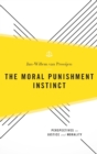 The Moral Punishment Instinct - Book