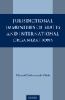 Jurisdictional Immunities of States and International Organizations - eBook