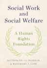 Social Work and Social Welfare : A Human Rights Foundation - eBook