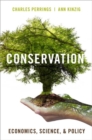 Conservation : Economics, Science, and Policy - Book
