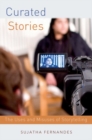 Curated Stories : The Uses and Misuses of Storytelling - Book